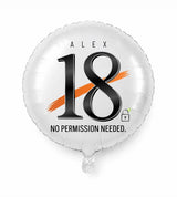 Personalized 18 birthday balloon — No Permission Needed · Style 02