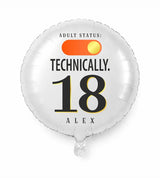 Personalized 18 birthday balloon — Adult Status: Technically · Style 02