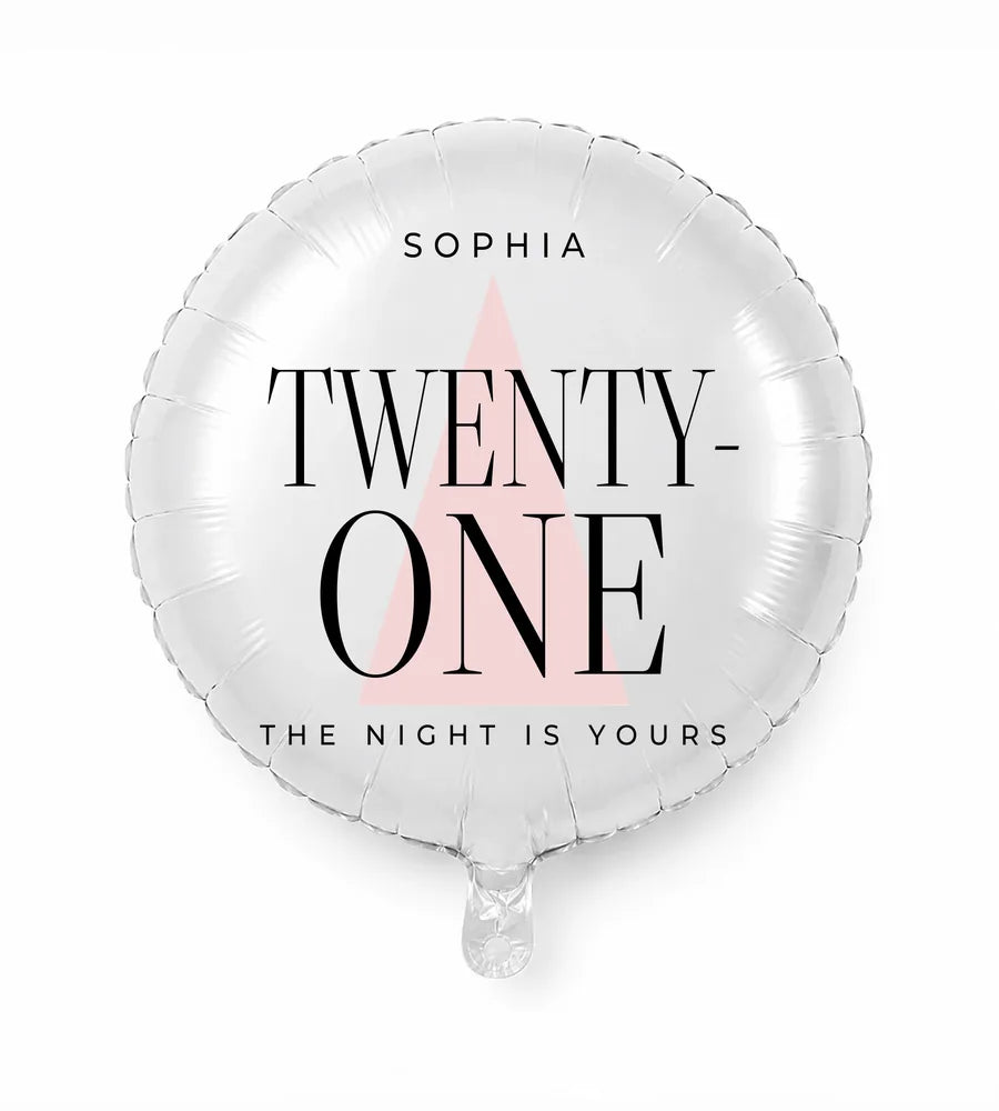 Personalized 21 birthday balloon — The Night Is Yours · Style 01
