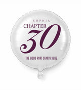 Personalized 30 birthday balloon — The Good Part Starts Here · Style 01