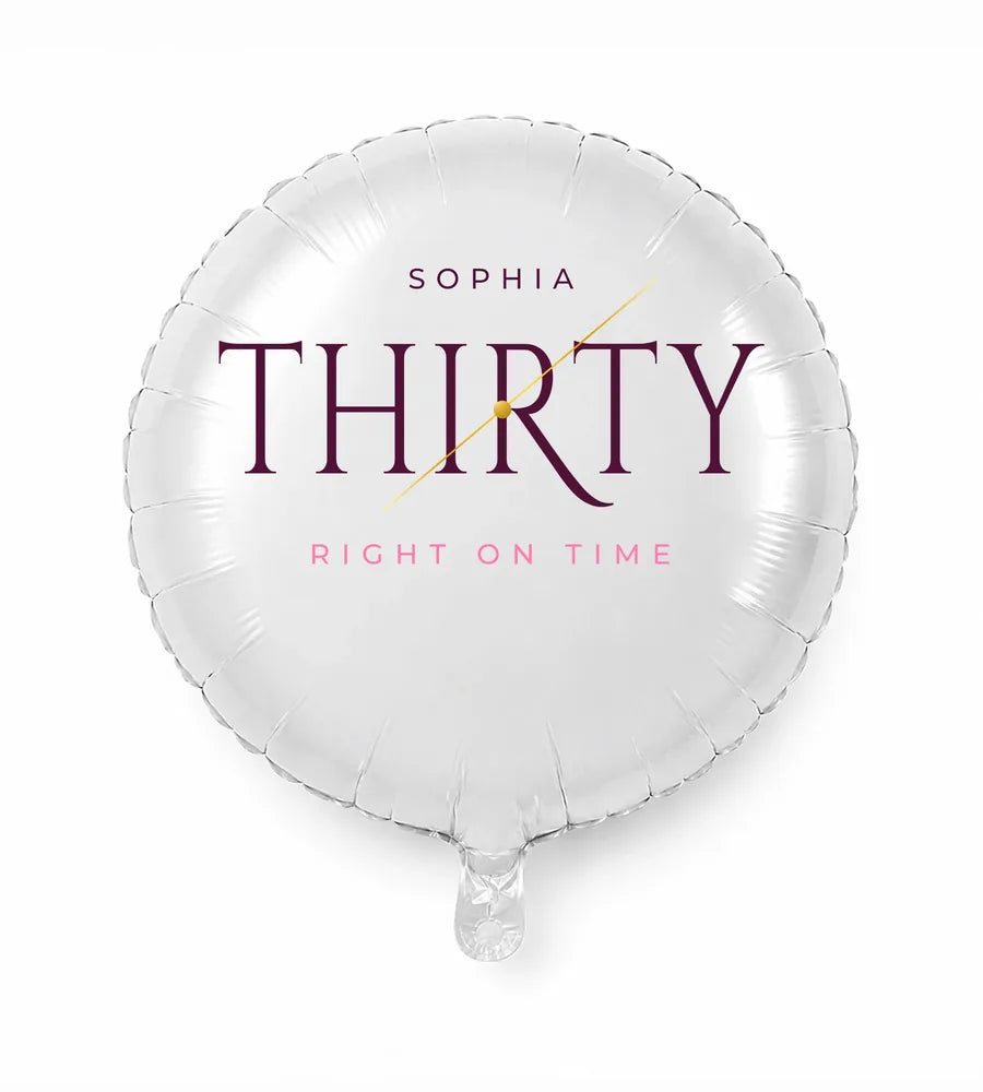 Personalized 30 birthday balloon — Right On Time · Style 01