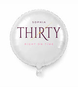 Personalized 30 birthday balloon — Right On Time · Style 01