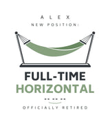 Retirement Personalized Balloon — New position: full-time horizontal