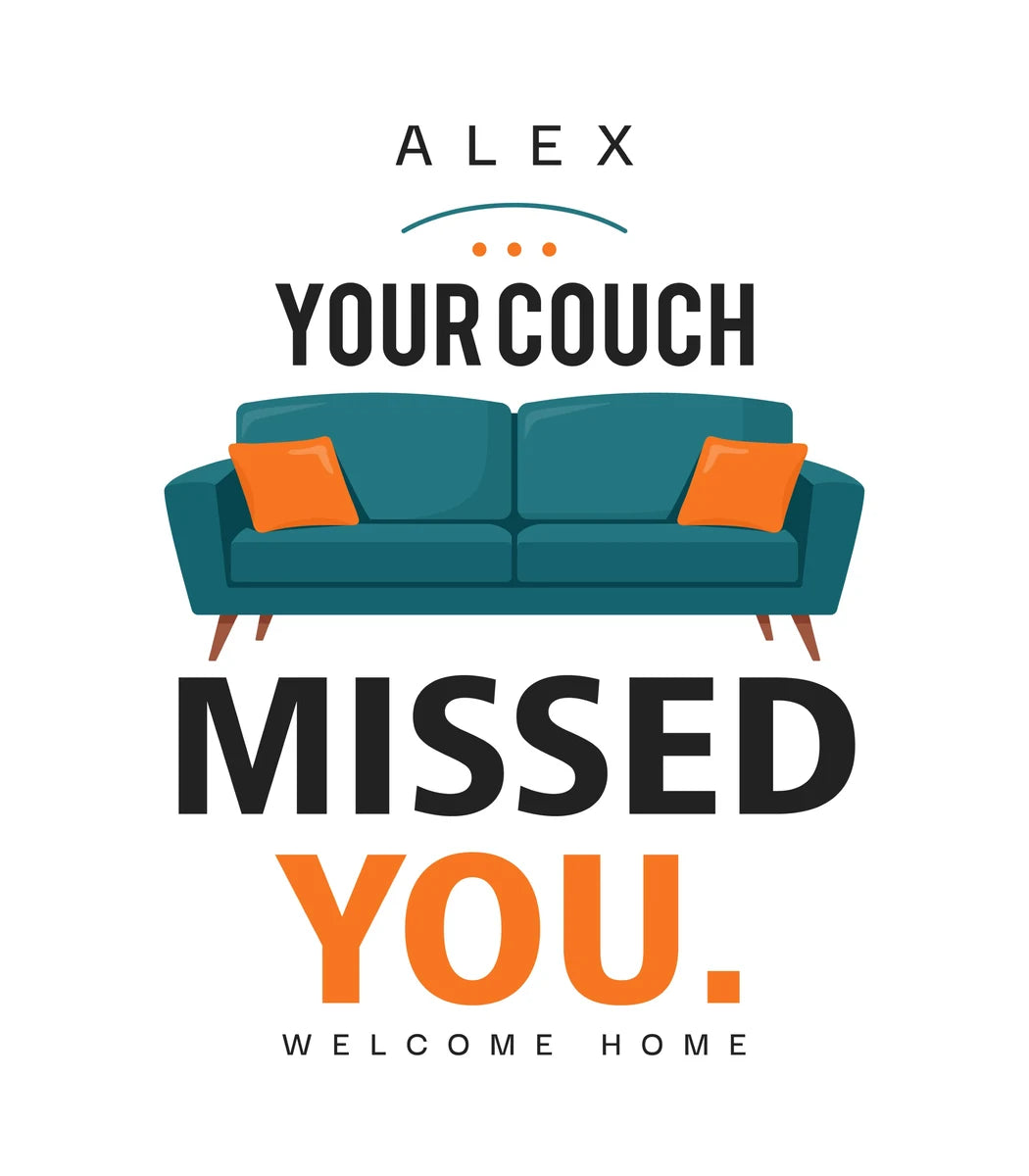 Welcome Home Personalized Balloon — Your couch missed you